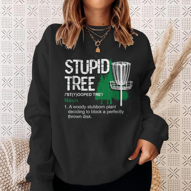Disc Golfer Outdoor Sports Stupid Tree Disc Golf Sweatshirt Gifts for Her