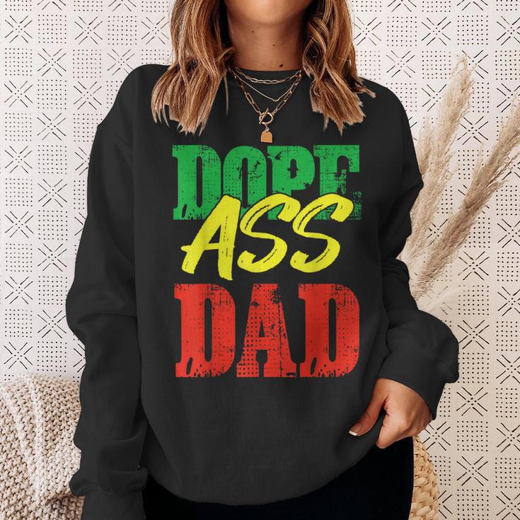 Dope Ass Dad Father's Day Present Daddy Sweatshirt Gifts for Her