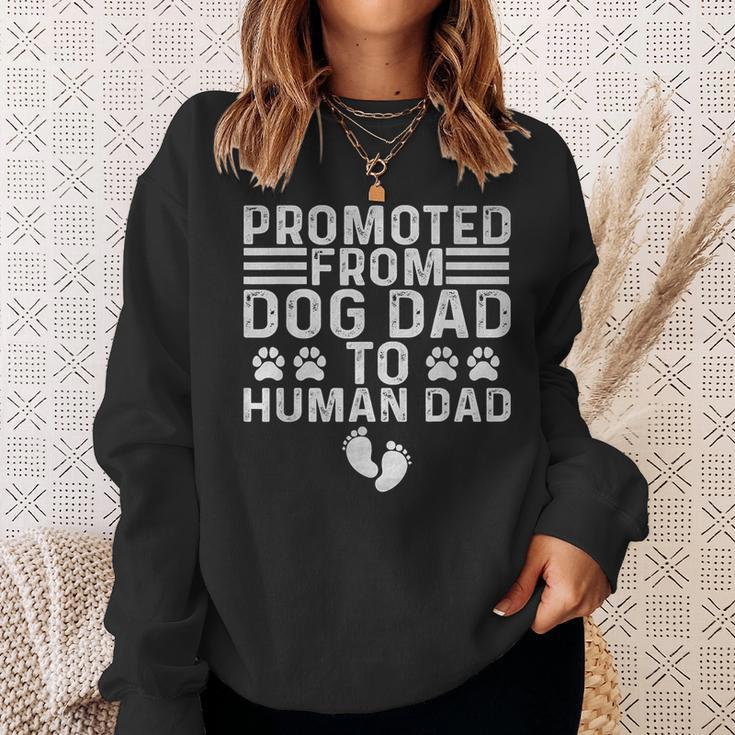 Father Day Dad Promoted From Dog Dad To Human Dad Sweatshirt Gifts for Her