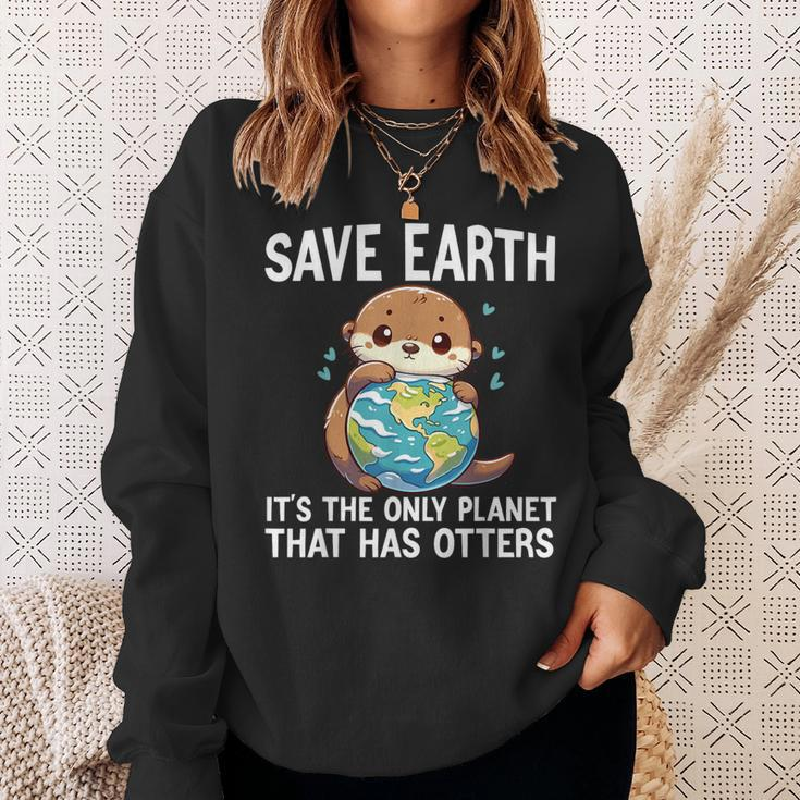 Otters Earth Day 2024 Environmentalist Women Men Sweatshirt Gifts for Her