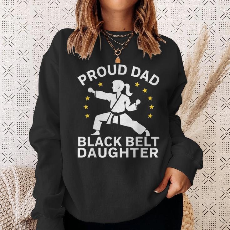 Proud Dad Black Belt Daughter Karate Dad Fathers Day Sweatshirt Gifts for Her