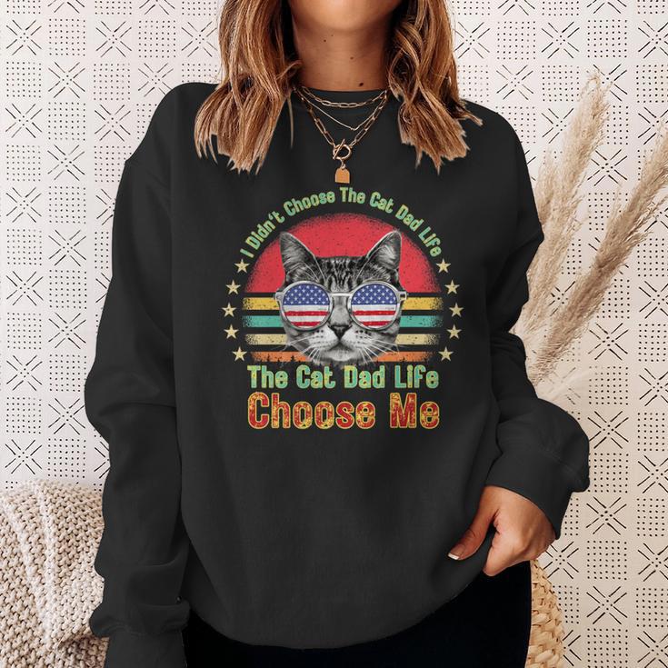 Quote I Didn't Choose The Cat Dad Life The Cat Destiny Sweatshirt Gifts for Her