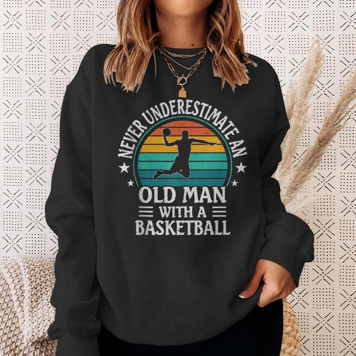 Retro Never Underestimate An Old Man With A Basketball Sweatshirt Gifts for Her