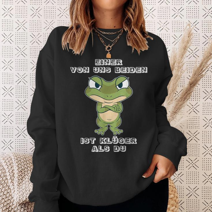 Saying Frog Einer Von Uns Beiden Ist Klüger Als Du Sweatshirt Geschenke für Sie
