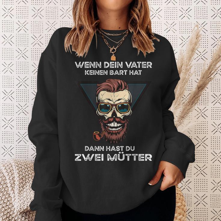 Saying Wenn Deinater Keinen Bart Hat Papa Sweatshirt Geschenke für Sie