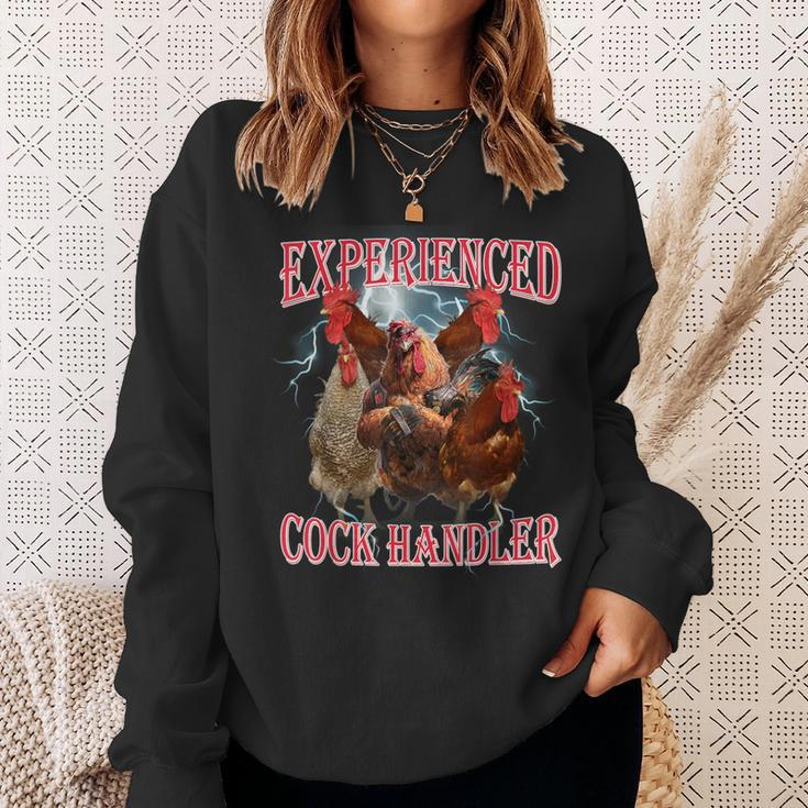 Sayings For Adult Experienced Cock Handler Meme Dank Sweatshirt Gifts for Her