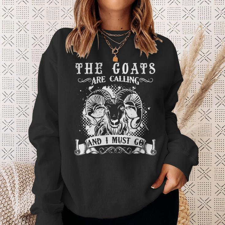 Goa The Goats Is Calling And I Must Go Sweatshirt Gifts for Her