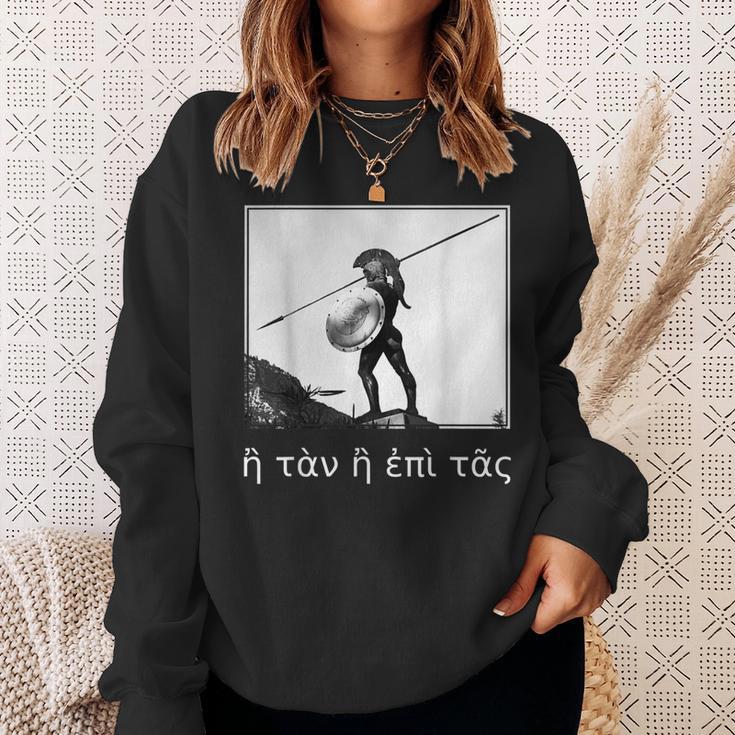 H Tan H Epi Tas Spartan Warrior Helmet Ancient Greek Saying Sweatshirt Gifts for Her