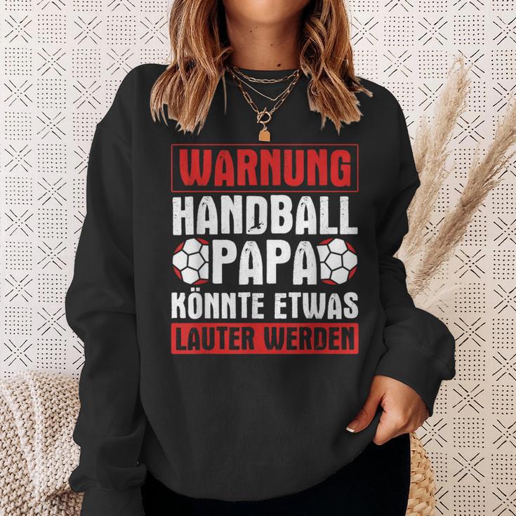 Handball Papa Könnte Louter Werden Handball Player Handball Sweatshirt Geschenke für Sie