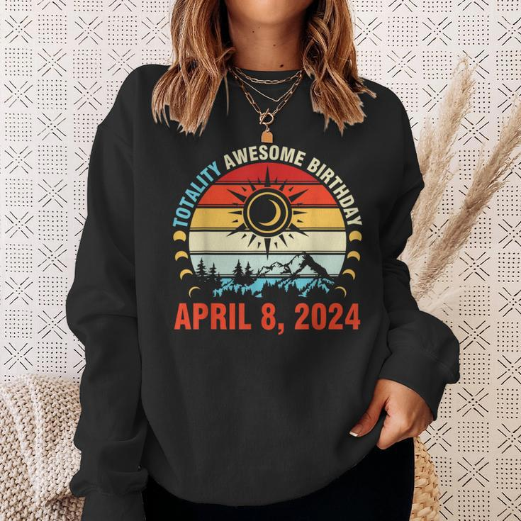 Happy Totality Solar Eclipse Awesome Birthday April 8 2024 Sweatshirt Gifts for Her
