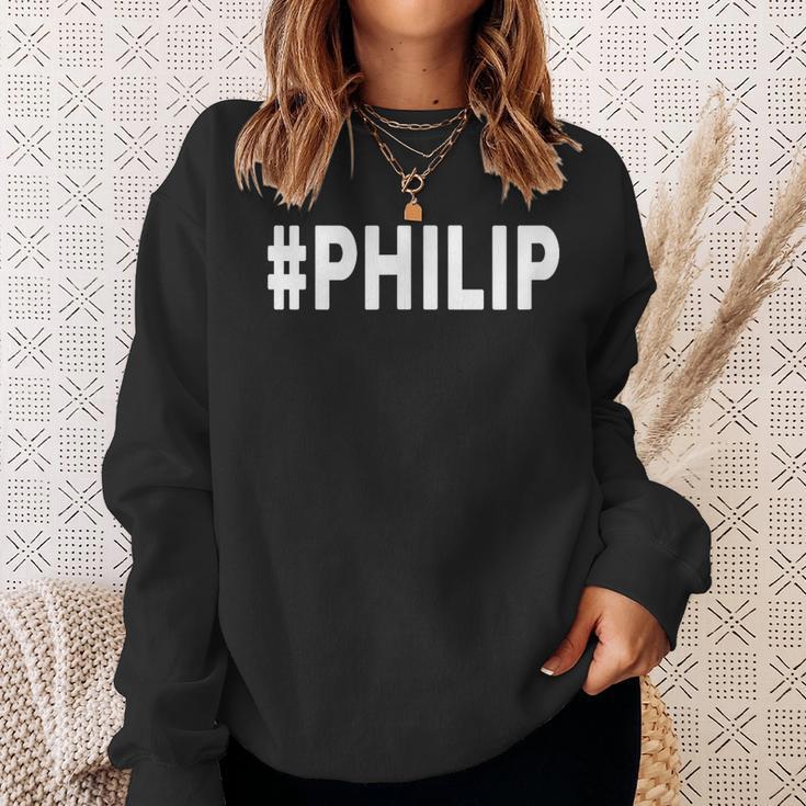 Hashtag Philip Name Philip Sweatshirt Geschenke für Sie