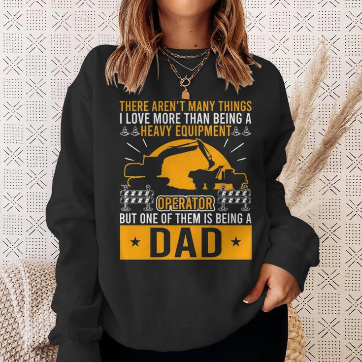 Heavy Equipment Operator Dad Occupation Sweatshirt Gifts for Her