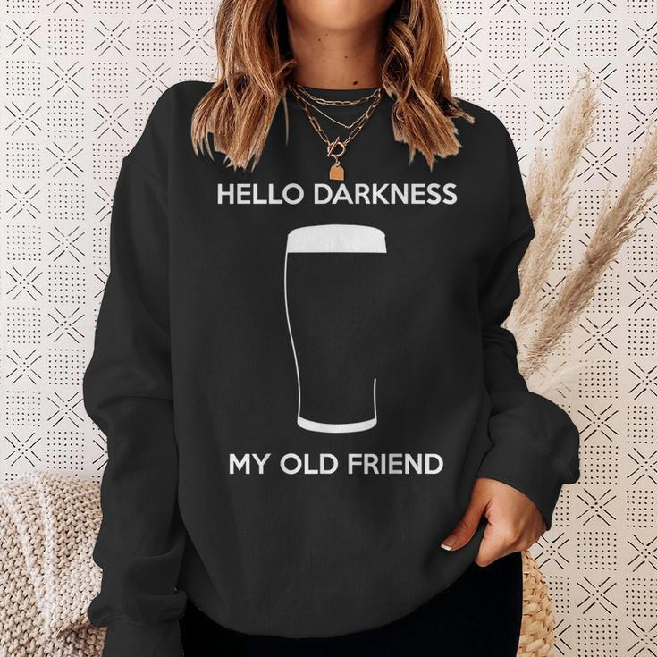Hello Darkness My Old Friend Age Beer Stout Beer Lover Sweatshirt Gifts for Her
