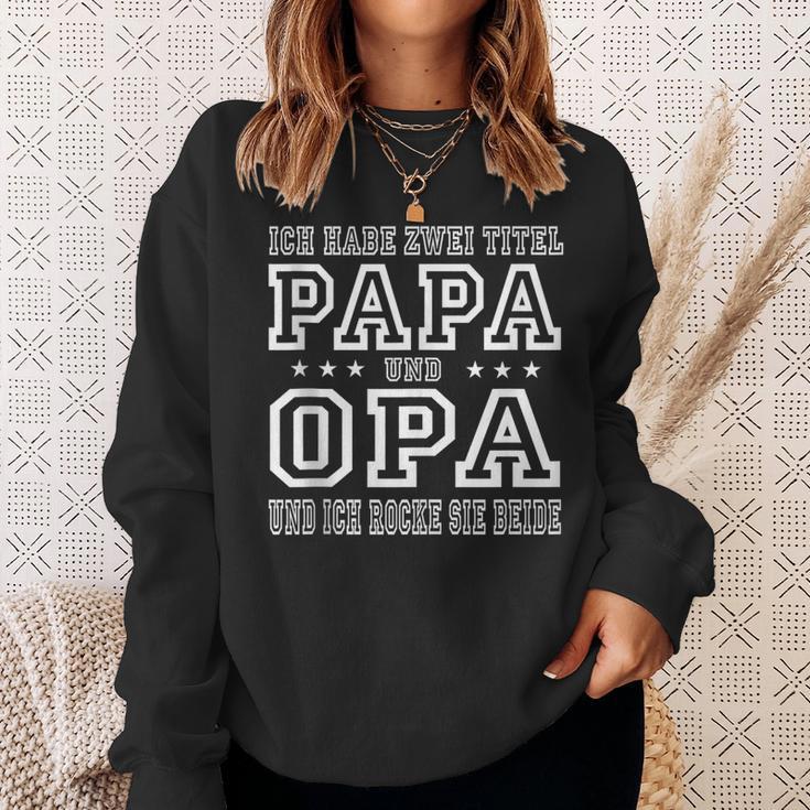 Herren Opa Atertag Papa Spruch Grossvater Geschenk Sweatshirt Geschenke für Sie