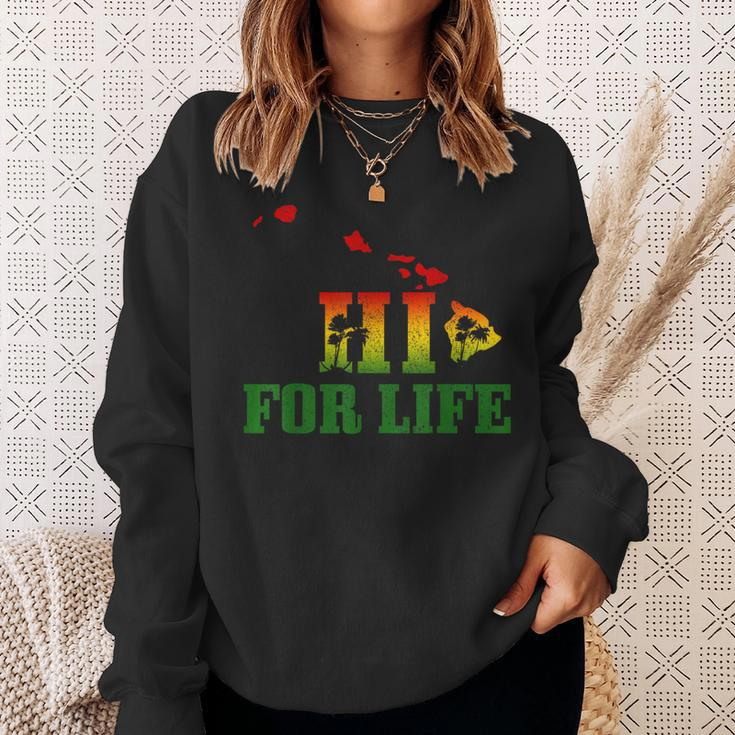 Hi For Life Hawaii Reggae Music Hawaiian Rastafari Rasta Sweatshirt Gifts for Her
