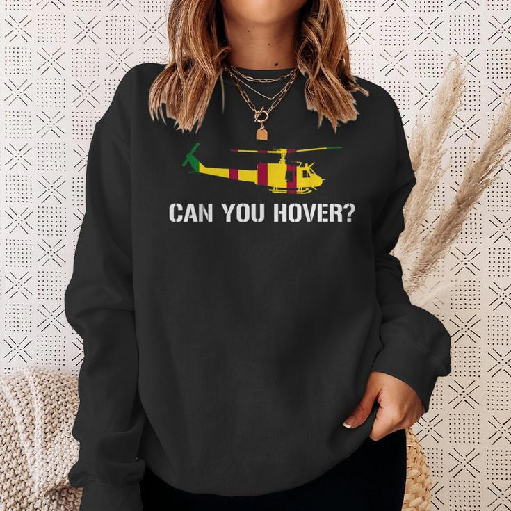 Can You Hover Huey Pilots Apparel Sweatshirt Gifts for Her