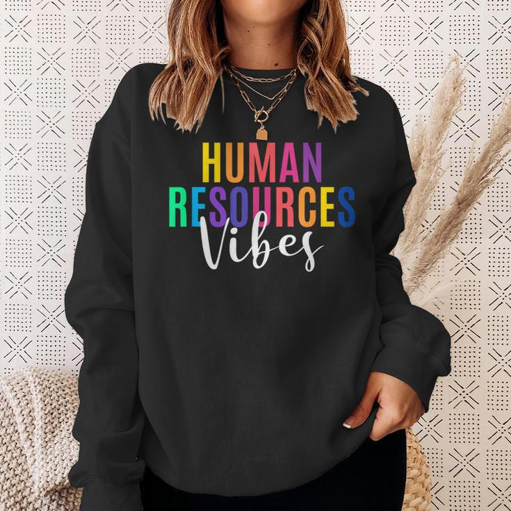 Human Resource Vibes Hr Specialist Hr Manager Coworker Sweatshirt Gifts for Her