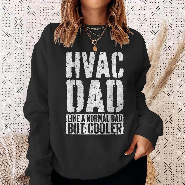 Hvac Dad Father's Day Hvac Technician Dad Sweatshirt Gifts for Her