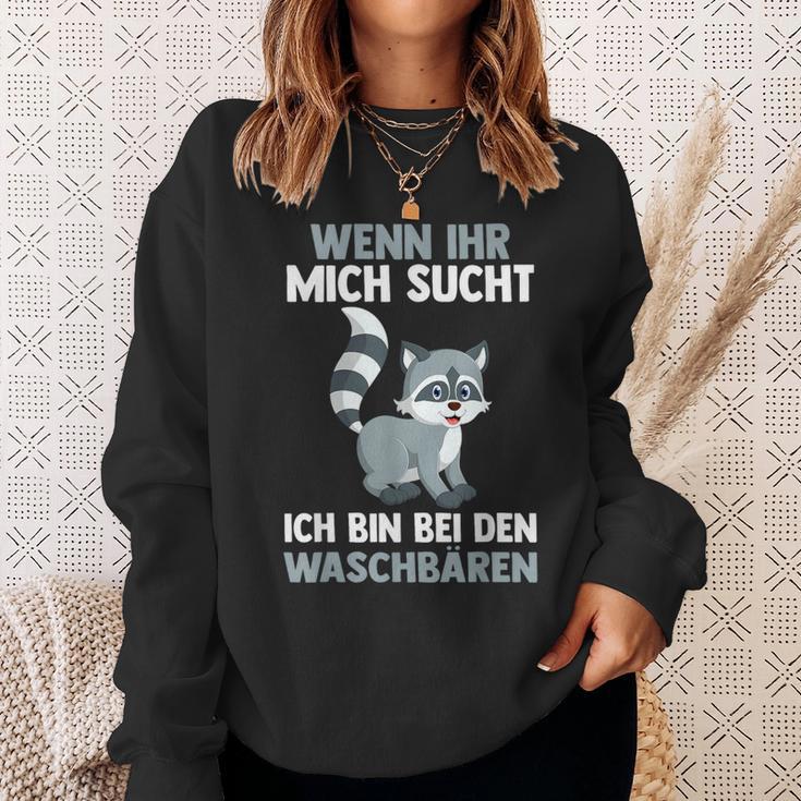 Ich Bin Bei Den Raccoon Sweatshirt Geschenke für Sie