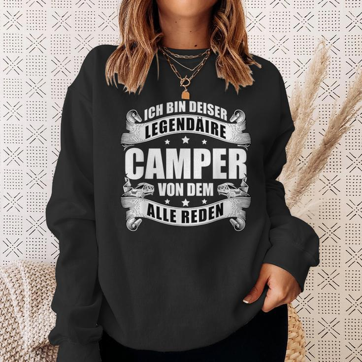 Ich Bin Dieser Legendäre Camper Von Dem Alle Reden Black Sweatshirt Geschenke für Sie