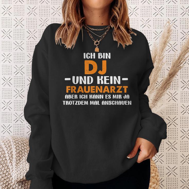 Ich Bin Dj Und Kein Frauenarzt Tontechniker Sweatshirt Geschenke für Sie