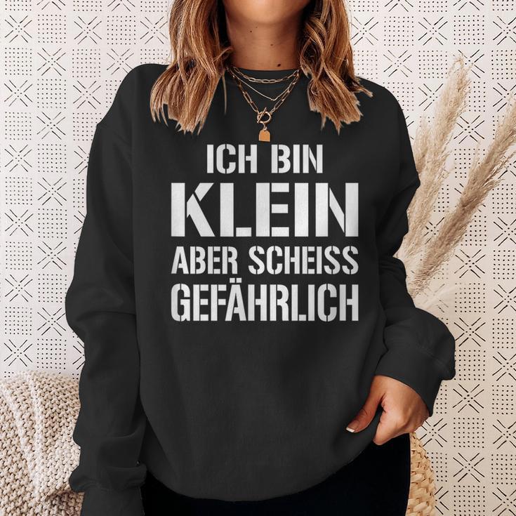 Ich Bin Klein Aber Scheiss Gefährlich Kampfzwerg Sweatshirt Geschenke für Sie