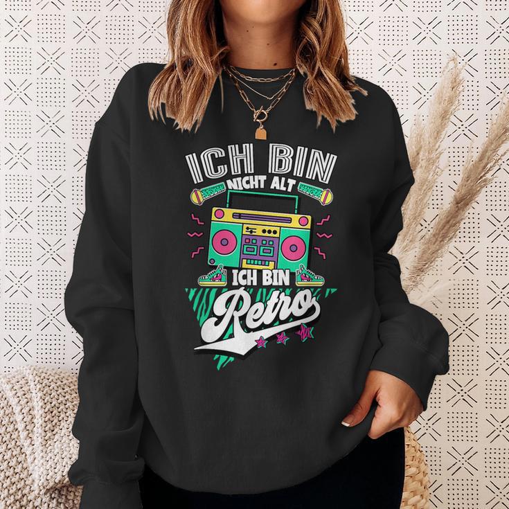 Ich Bin Nicht Alt Ich Bin Retro 90S Jahre S Sweatshirt Geschenke für Sie