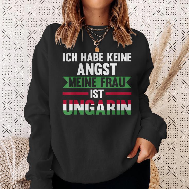 Ich Habe Keine Angst Meine Frau Ist Hunggarin Sweatshirt Geschenke für Sie