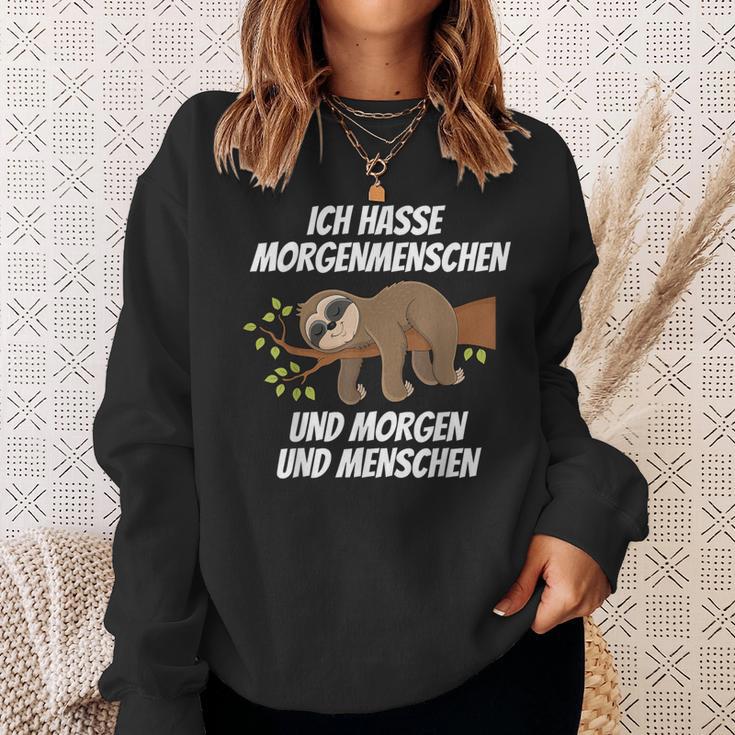 Ich Hasse Morgenmenschschen Und Morgen & Menschen Morgenmuffel I Hasse Sweatshirt Geschenke für Sie