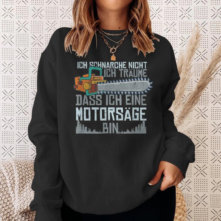 With Ich Schnarche Nicht Chainsaw Motif Sweatshirt Geschenke für Sie