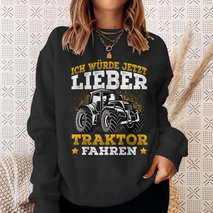 Ich Würde Jetzt Lieber Tractor Fahren Ich Würde Jetzt Lieber Sweatshirt Geschenke für Sie