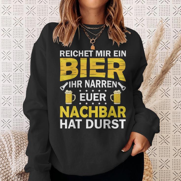 Ihr Narren Euer Nachbar Hat Durst Lieblingsnachbar Ihr Black Sweatshirt Geschenke für Sie