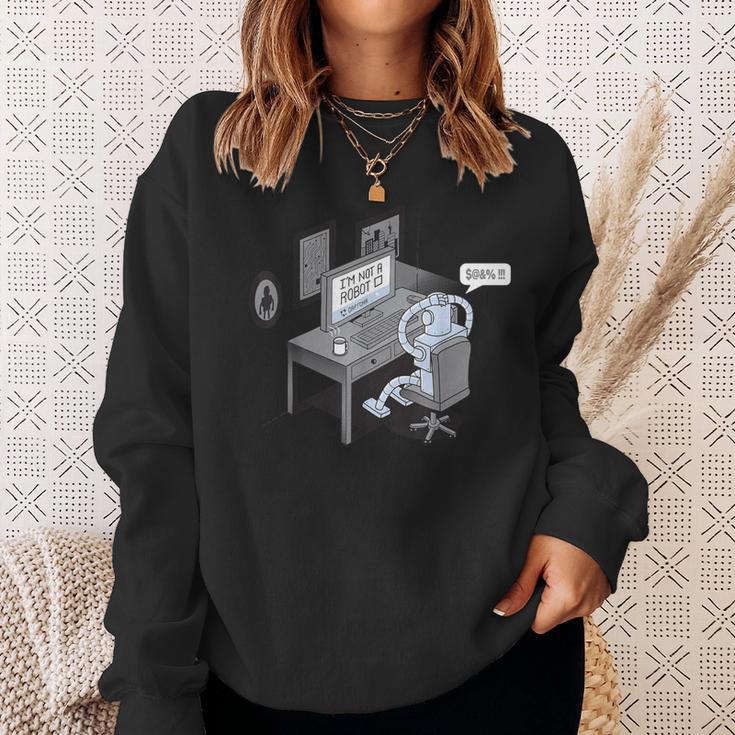 I'm Not A Robot Computer Pun Sweatshirt Gifts for Her