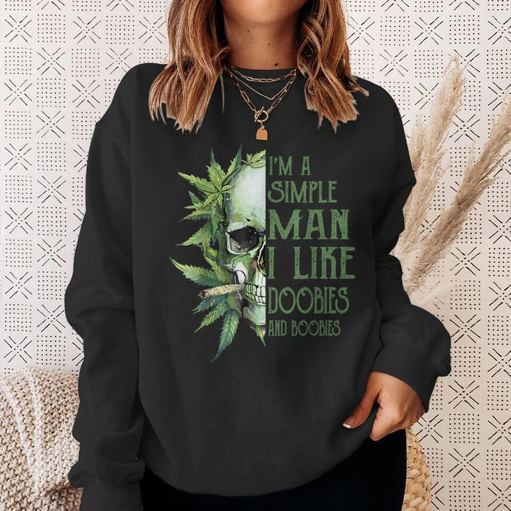I'm A Simple Man I Like Doobies And Boobies Skull Weed Sweatshirt Gifts for Her