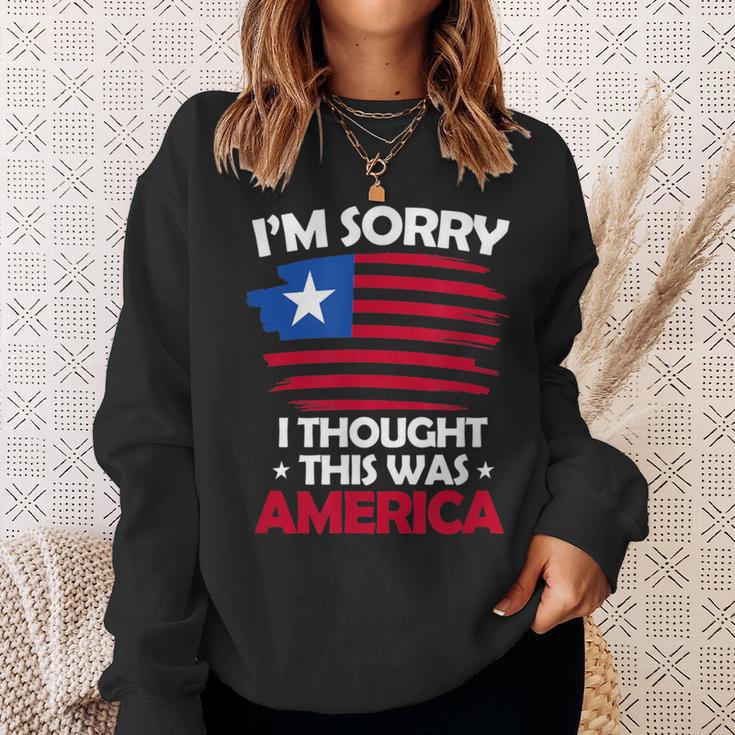 I'm Sorry I Thought This Was America 4Th Of July Usa Flag Sweatshirt Gifts for Her