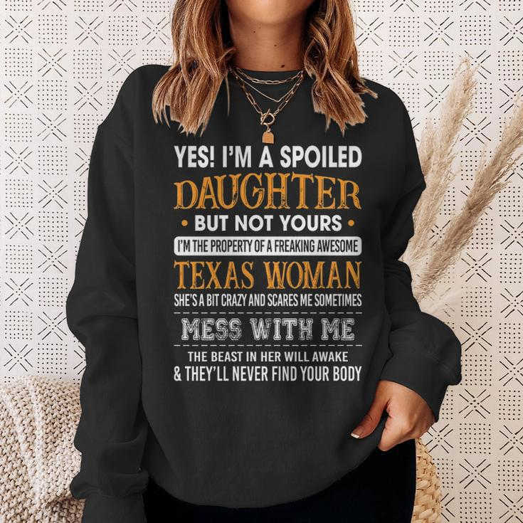 I'm A Spoiled Daughter Of A Texas Woman Girls Ls Sweatshirt Gifts for Her