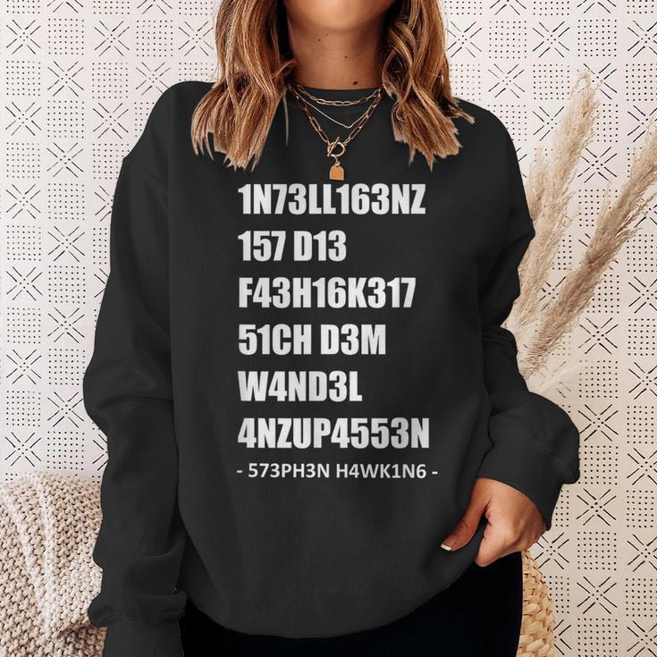 Intelligenz 1337 Leet Stephen William Hawking Quote Sweatshirt Geschenke für Sie