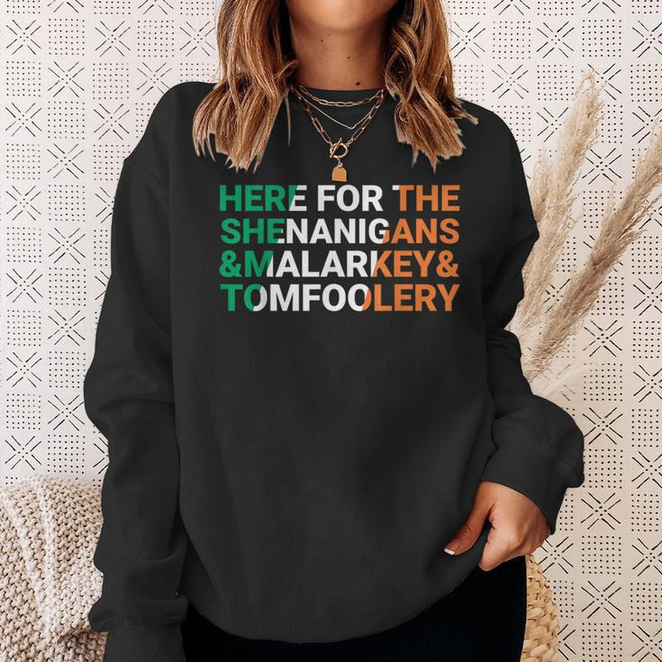 Irish Here For The Shenanigans Malarkey And Tomfoolery Sweatshirt Gifts for Her