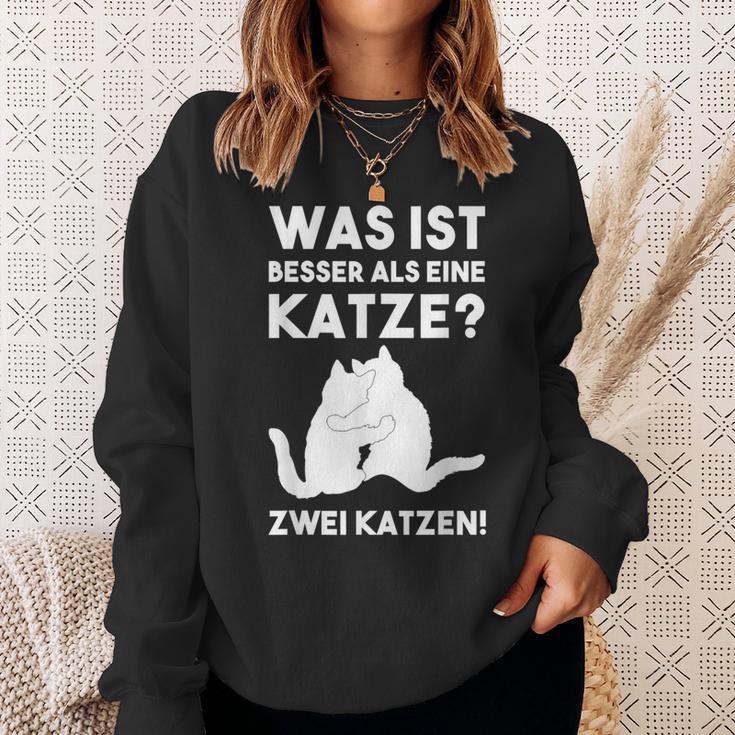 Was Ist Besser Als Eine Katze Katzen Fans Sweatshirt Geschenke für Sie