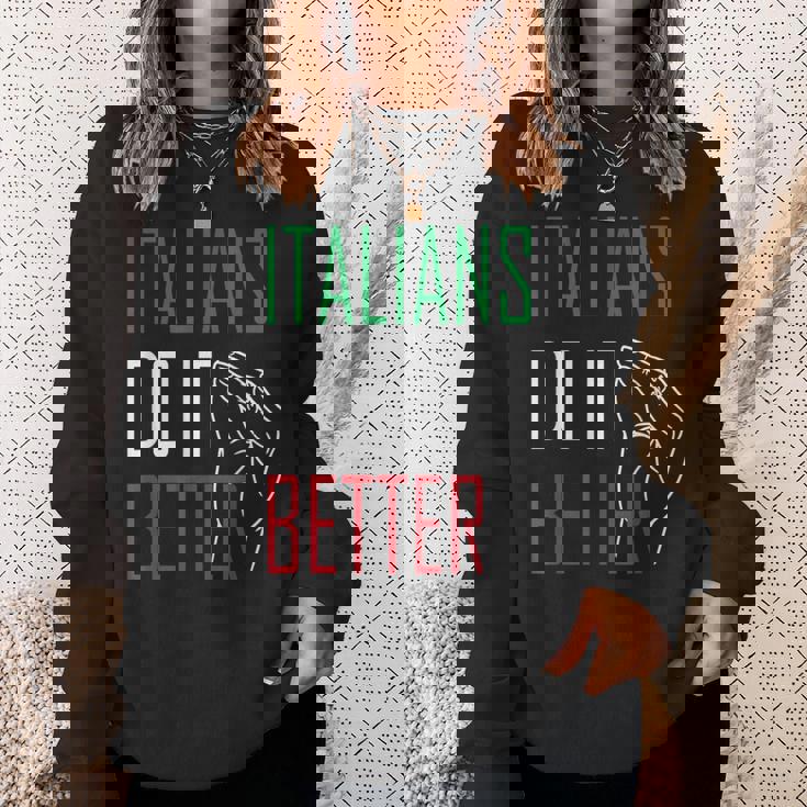 Italians Do It Better Italian Pride Geste De La Main Italien Sweater e Cadeaux pour elle