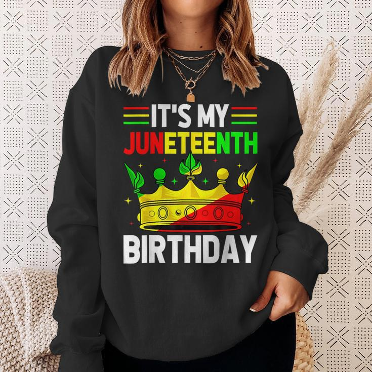 Its My Birthday Junenth Melanin Pride African American Sweatshirt Gifts for Her