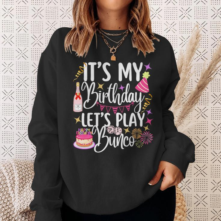 It's My Birthday Let's Play Bunco Player Party Dice Game Sweatshirt Gifts for Her