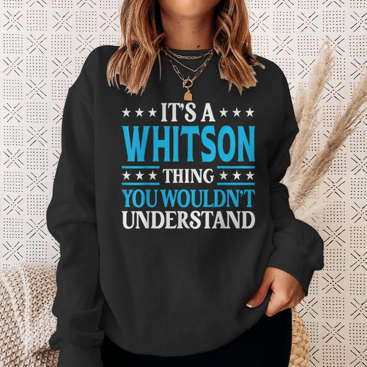 It's A Whitson Thing Surname Family Last Name Whitson Sweatshirt Gifts for Her