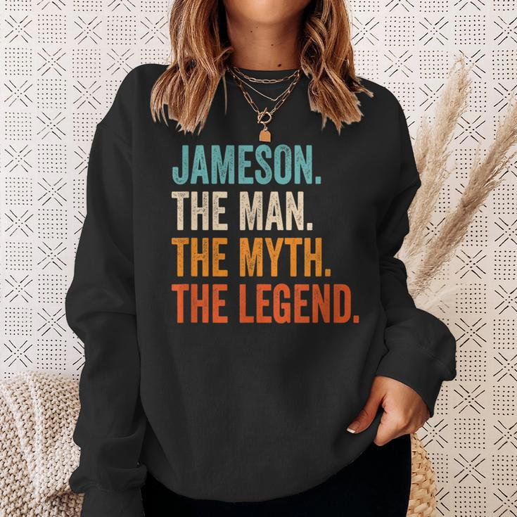 Jameson The Man The Myth The Legend First Name Jameson Sweatshirt Gifts for Her