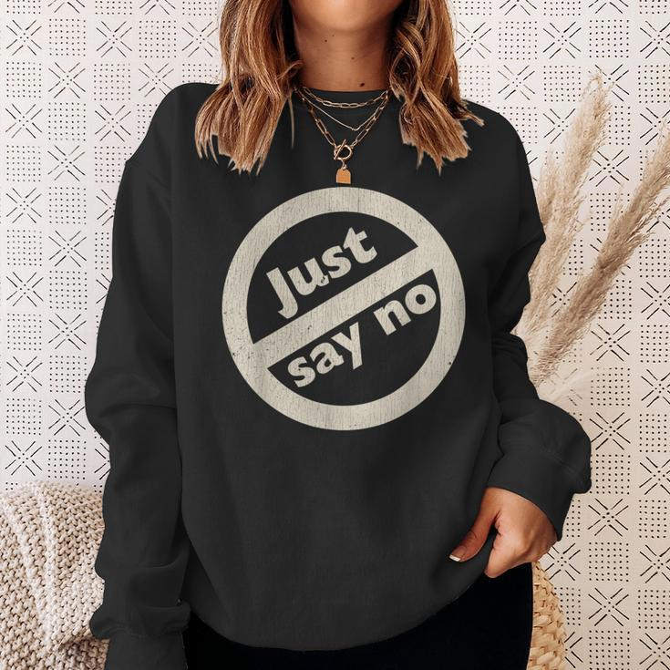 Just Say No 1980'S Vintage Anti Drug Just Say No Anti Drug Sweatshirt Gifts for Her