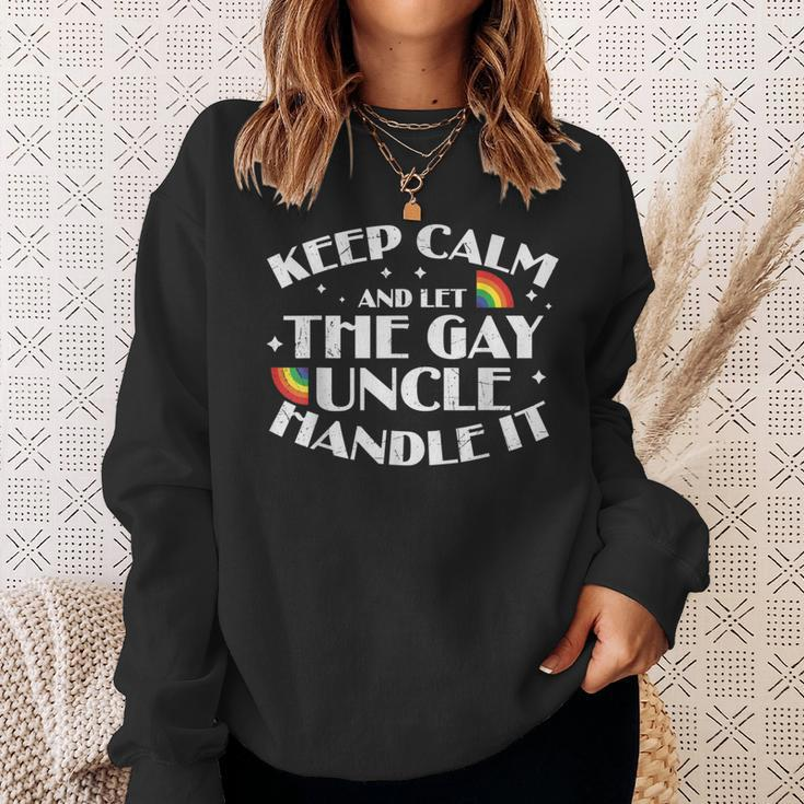 Keep Calm And Let The Gay Uncle Handle It Lgbt Pride Uncle Sweatshirt Gifts for Her