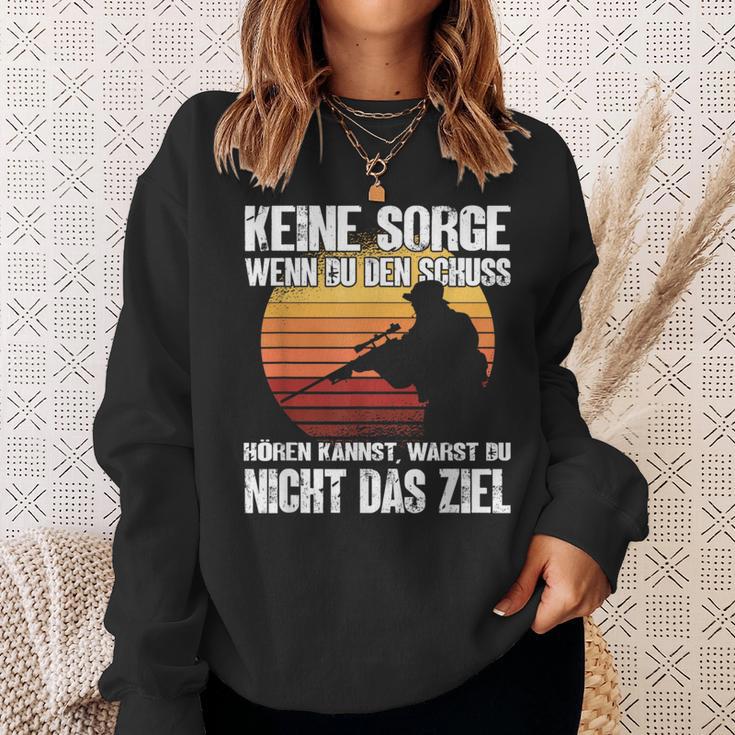 Keine Sorge Wenn Du Den Schuss Hören Kannst I Jäger Sniper Sweatshirt Geschenke für Sie