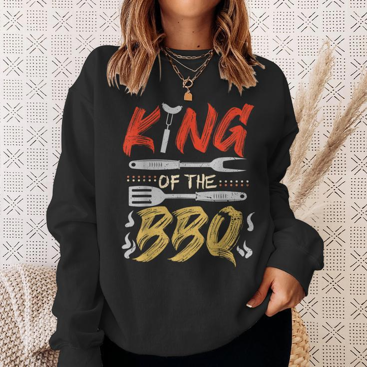 King Of The Bbq Dad Grilling Bbq Fathers Day Men Sweatshirt Gifts for Her
