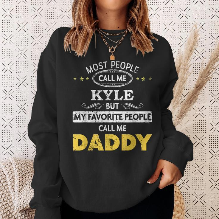 Kyle Name Daddy Sweatshirt Gifts for Her