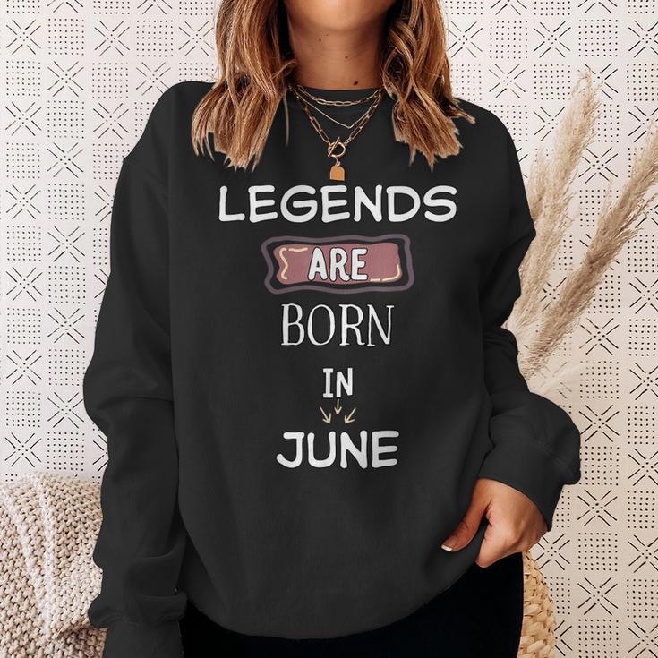 Legends Are Born Im Juni Geburtstag Sweatshirt Geschenke für Sie